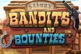 Bandits and Bounties